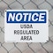 Signmission USDA Regulated Area, 10 in W x Rectangle, Plastic OS-2PACK-NS-P-710-L-18788 - alternate 5